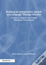 Building An Independent Speech And Language Therapy Practice