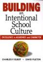 Building An Intentional School Culture - Preview