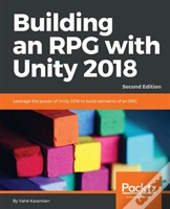 Building An Rpg With Unity 2018 -