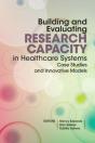Building And Evaluating Research Capacity In Healthcase Systems - Preview