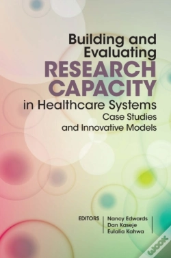 Capa do artigo Building And Evaluating Research Capacity In Healthcase Systems