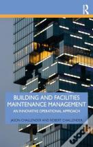 Building And Facilities Maintenance Management