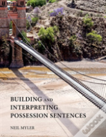 Building And Interpreting Possession Sentences