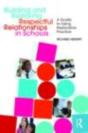 Building And Restoring Respectful Relationships In Schools - Preview