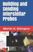Building And Sending Interstellar Probes