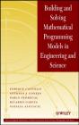 Building And Solving Mathematical Programming Models In Engineering And Science - Preview