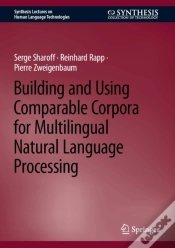 Capa do artigo Building And Using Comparable Corpora For Multilingual Natural Language Processing