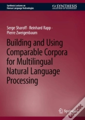 Capa do artigo Building And Using Comparable Corpora For Multilingual Natural Language Processing