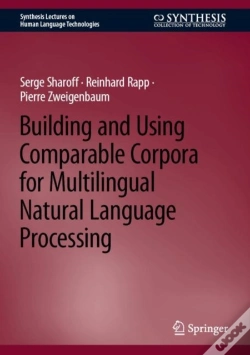 Capa do artigo Building And Using Comparable Corpora For Multilingual Natural Language Processing