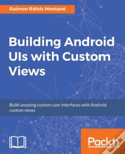Capa do artigo Building Android Uis With Custom Views