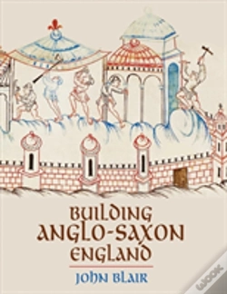 Capa do artigo Building Anglo-Saxon England