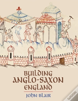 Capa do artigo Building Anglo-Saxon England