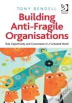 Building Anti-Fragile Organisations
