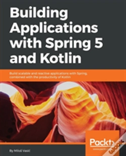 Capa do artigo Building Applications With Spring 5 And Kotlin