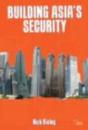 Building Asiaâ€™S Security - Preview