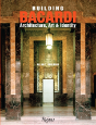 Building Bacardi - Preview