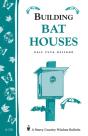 Building Bat Houses - Preview