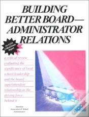 Capa do artigo Building Better Board/Administrator Relations