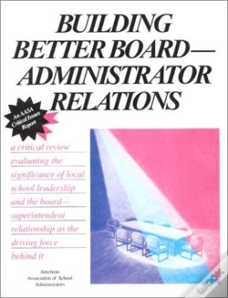 Capa do artigo Building Better Board/Administrator Relations
