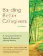 Building Better Caregivers (2nd Edition) - Preview