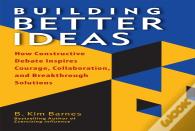 Building Better Ideas