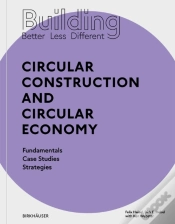 Capa do artigo Building Better - Less - Different: Circular Construction And Circular Economy
