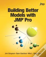 Building Better Models With Jmp Pro