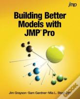 Building Better Models With Jmp Pro