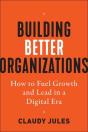 Building Better Organizations - Preview