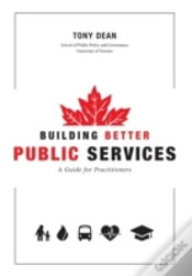 Capa do artigo Building Better Public Services:  A Guide For Practitioners And Students