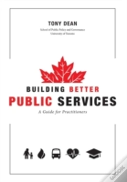 Capa do artigo Building Better Public Services:  A Guide For Practitioners And Students