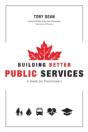 Building Better Public Services:  A Guide For Practitioners And Students - Preview