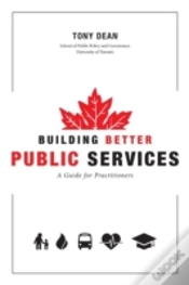 Capa do artigo Building Better Public Services:  A Guide For Practitioners And Students
