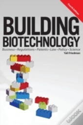 Building Biotechnology