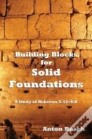 Building Blocks For Solid Foundations