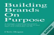 Building Brands On Purpose