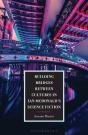 Building Bridges Between Cultures In Ian Mcdonald'S Science Fiction - Preview