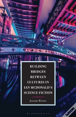 Capa do artigo Building Bridges Between Cultures In Ian Mcdonald'S Science Fiction