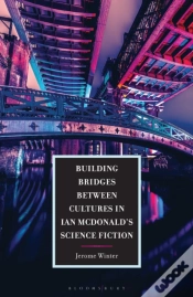 Capa do artigo Building Bridges Between Cultures In Ian Mcdonald