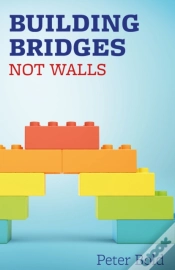 Capa do artigo Building Bridges Not Walls