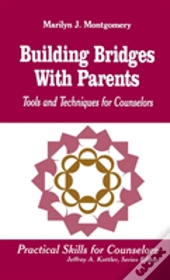 Building Bridges With Parents