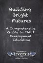 Building Bright Futures - Preview