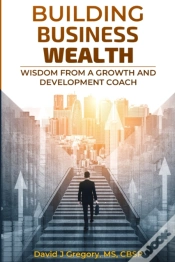 Capa do artigo Building Business Wealth