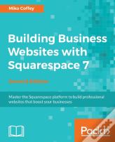 Building Business Websites With Squarespace 7 -