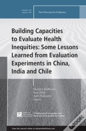 Capa do artigo Building Capacities To Evaluate Health Inequities: Some Lessons Learned From Evaluation Experiments In China, India And Chile