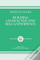 Building Character And Self-Confidence