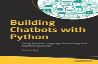 Building Chatbots With Python