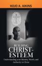 Building Christ-Esteem: Understanding Yo - Preview