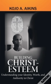 Capa do artigo Building Christ-Esteem: Understanding Yo