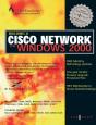 Building Cisco Networks For Windows 2000 - Preview